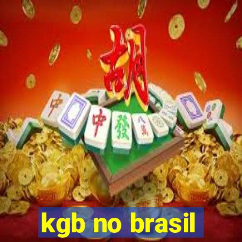 kgb no brasil